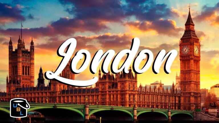 London Complete Travel Guide – England Travel Ideas – Bucket List