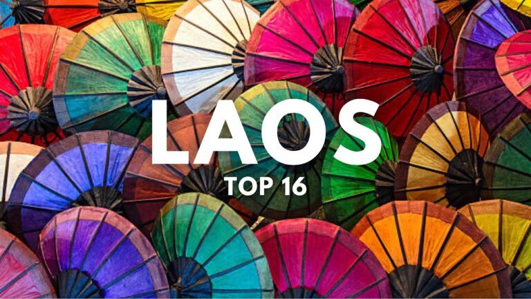 16 Must Visit Places in Laos