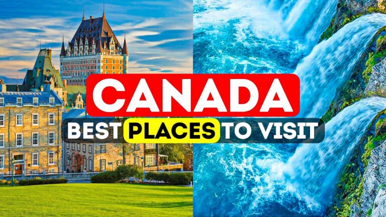 The Best Of Canada: Top 10 Must-See Locations For Travelers In 2024 | DestiQuest