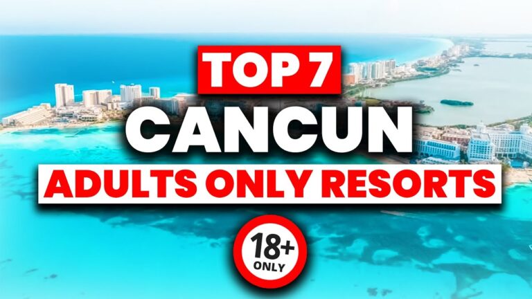 NEW | Top 7 BEST Adult's Only All Inclusive Resorts in Cancun (2024)