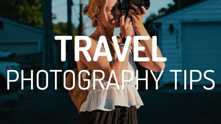 10 Travel Photography Tips and Tricks for Stunning Shots