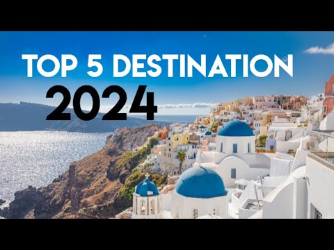 5 Best Must-See Destinations: May 2024 Travel Guide