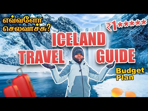 Complete budget ICELAND🥶❄️🇮🇸 | Expenses revealed 🤑😱 | Travel guide in Tamil #iceland #travelguide