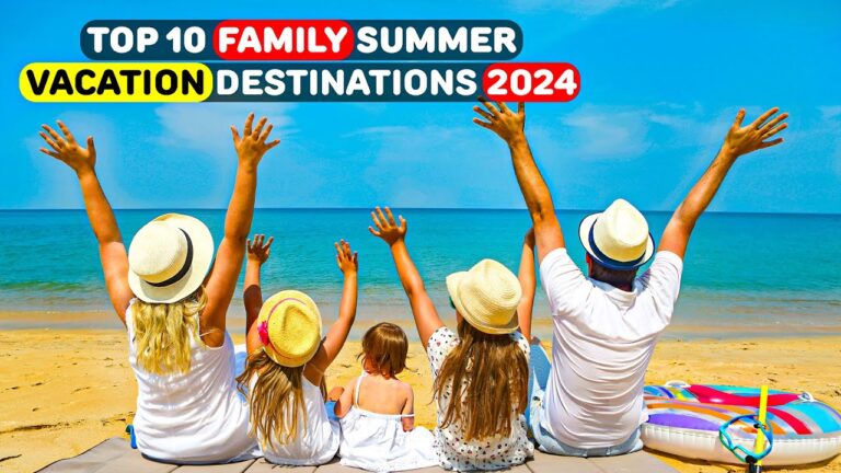 PERFECT Family TRAVEL This Summer 2024!