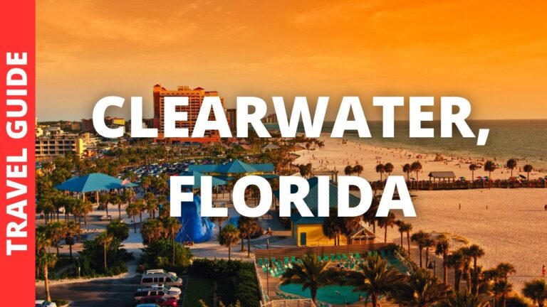 Clearwater Florida Travel Guide: 16 BEST Things To Do In Clearwater Beach