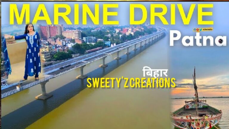 Exploring Marine Drive, Patna || A Tourist’s Guide || Sweety’z Creations ||