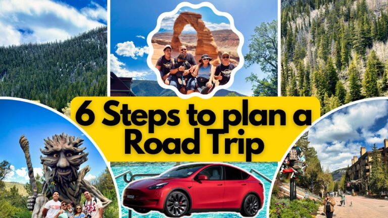 Plan the Best Road Trip in 6 Easy Steps in 2024